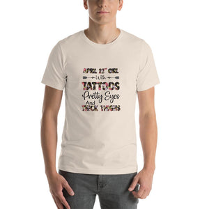 April 22nd girl with tattoos eyes and  thighs Unisex T-Shirt