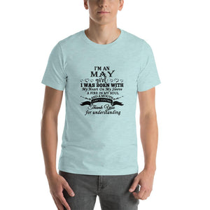 I'm an May girl - i was born with my heart Unisex T-Shirt